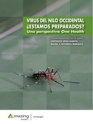 cover image of Virus del Nilo Occidental ¿Estamos preparados?